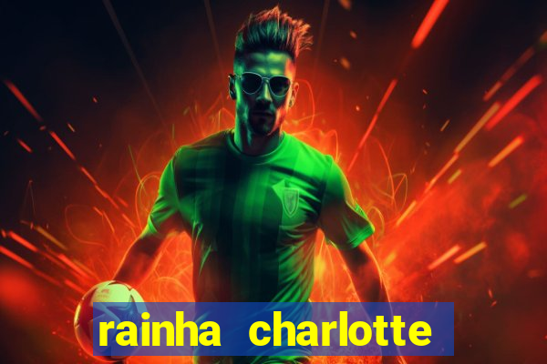 rainha charlotte era negra
